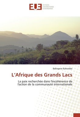 L'Afrique des Grands Lacs