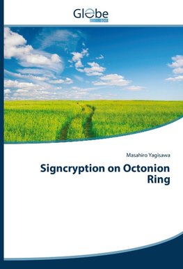 Signcryption on Octonion Ring