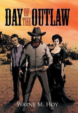 Day of the Outlaw