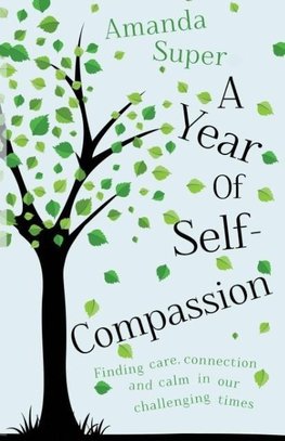 A Year of Self-Compassion