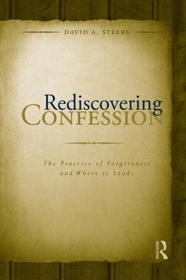 Rediscovering Confession