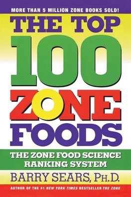 The Top 100 Zone Foods
