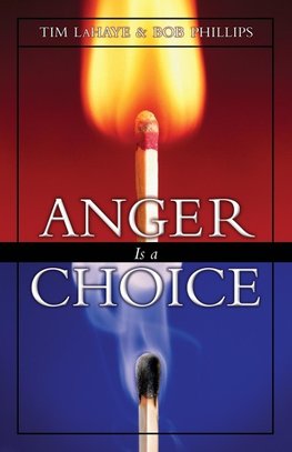 The Anger is a Choice (Revised)