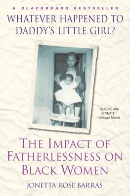 Whatever Happened to Daddy's Little Girl?