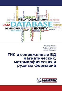 GIS i soprqzhennye BD magmaticheskih, metamorficheskih i rudnyh formacij