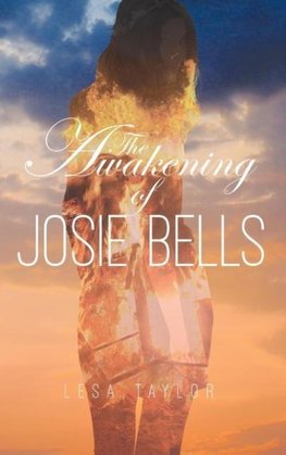 The Awakening of Josie Bells