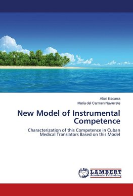 New Model of Instrumental Competence