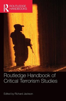 Routledge Handbook of Critical Terrorism Studies