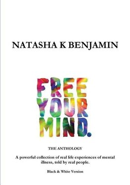 FREE YOUR MIND - The Anthology