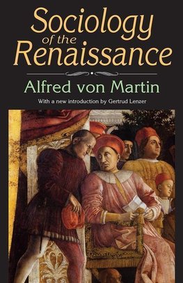 Sociology of the Renaissance