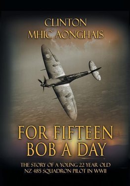 For Fifteen Bob a Day