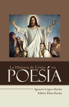 La Historia de Cristo en Poesía