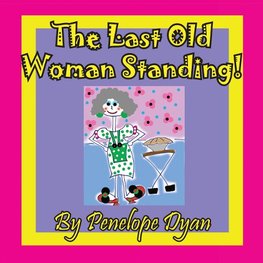 LAST OLD WOMAN STANDING -LP PI