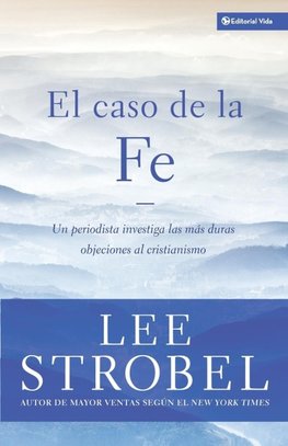 El Caso de la Fe
