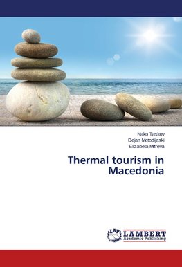 Thermal tourism in Macedonia