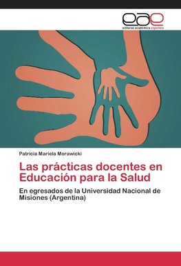 Las prácticas docentes en Educación para la Salud