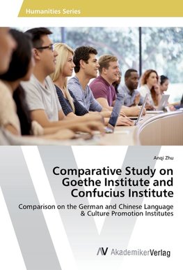 Comparative Study on Goethe Institute and Confucius Institute