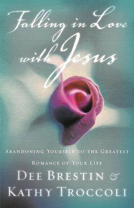 The Falling in Love with Jesus