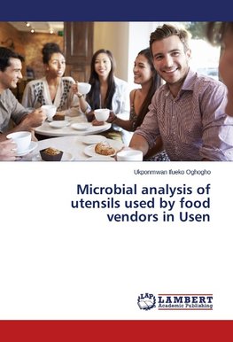 Microbial analysis of utensils used by food vendors in Usen