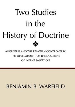 Two Studies in the History of Doctrine