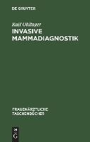 Invasive Mammadiagnostik