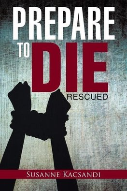 Prepare to Die