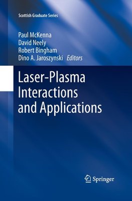 Laser-Plasma Interactions and Applications