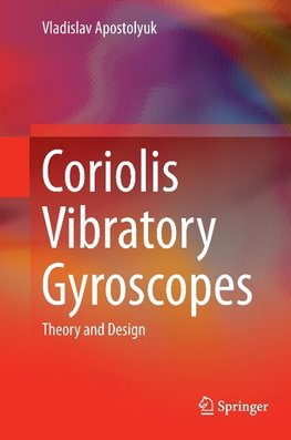 Coriolis Vibratory Gyroscopes