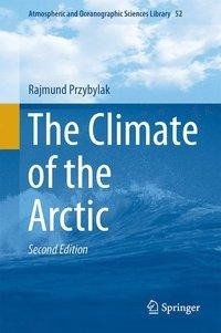 Przybylak, R: Climate of the Arctic