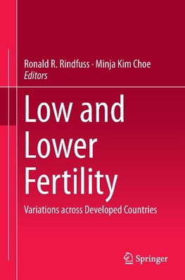 Low and Lower Fertility