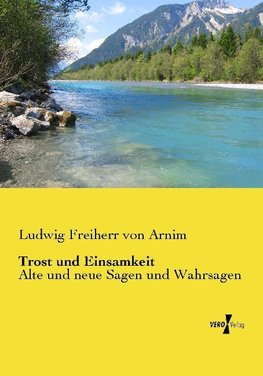 Trost und Einsamkeit