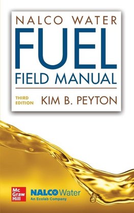 NalcoChampion Fuel Field Manual, Third Edition