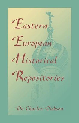 Eastern European Historical Repositories
