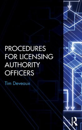 Procedures for Licensing Authority Officers