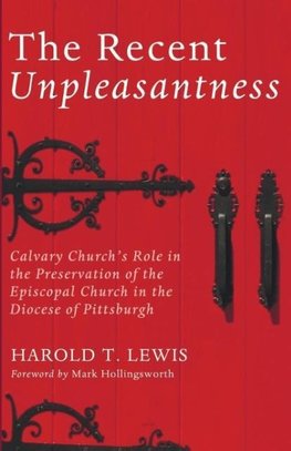 The Recent Unpleasantness