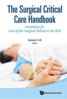SURGICAL CRITICAL CARE HANDBOOK, THE