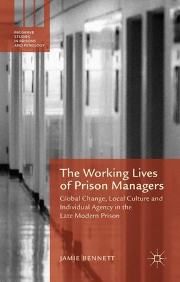 The Working Lives of Prison Managers