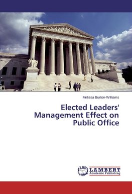 Elected Leaders' Management Effect on Public Office