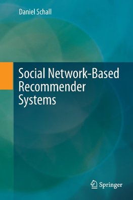 Social Network-Based Recommender Systems