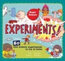 Super Science: Experiments
