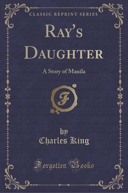 King, C: Ray's Daughter