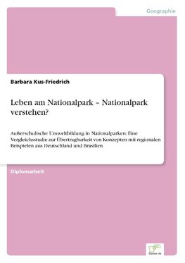 Leben am Nationalpark - Nationalpark verstehen?