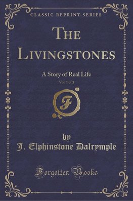 Dalrymple, J: Livingstones, Vol. 1 of 3