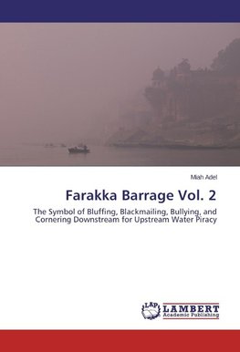 Farakka Barrage Vol. 2