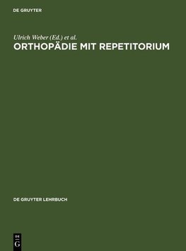 Orthopädie mit Repetitorium