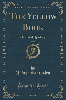 Beardsley, A: Yellow Book, Vol. 6