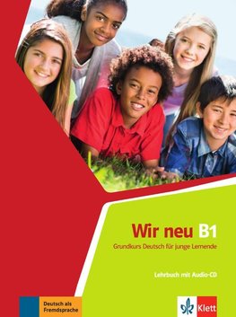 Wir neu B1 - Lehrbuch + Audio-CD
