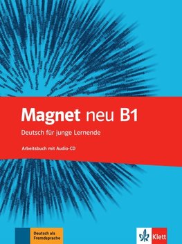 Magnet neu B1 - Arbeitsbuch + Audios