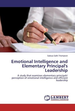 Emotional Intelligence and Elementary Principal's Leadership