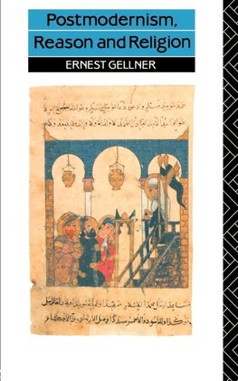 Postmodernism, Reason and Religion